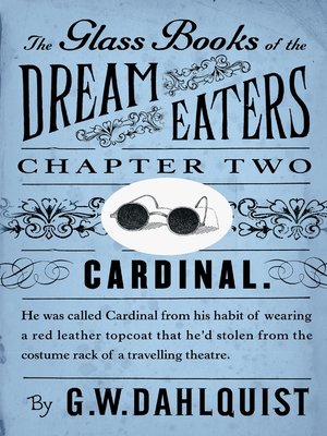 cover image of The Glass Books of the Dream Eaters (Chapter 2 Cardinal)